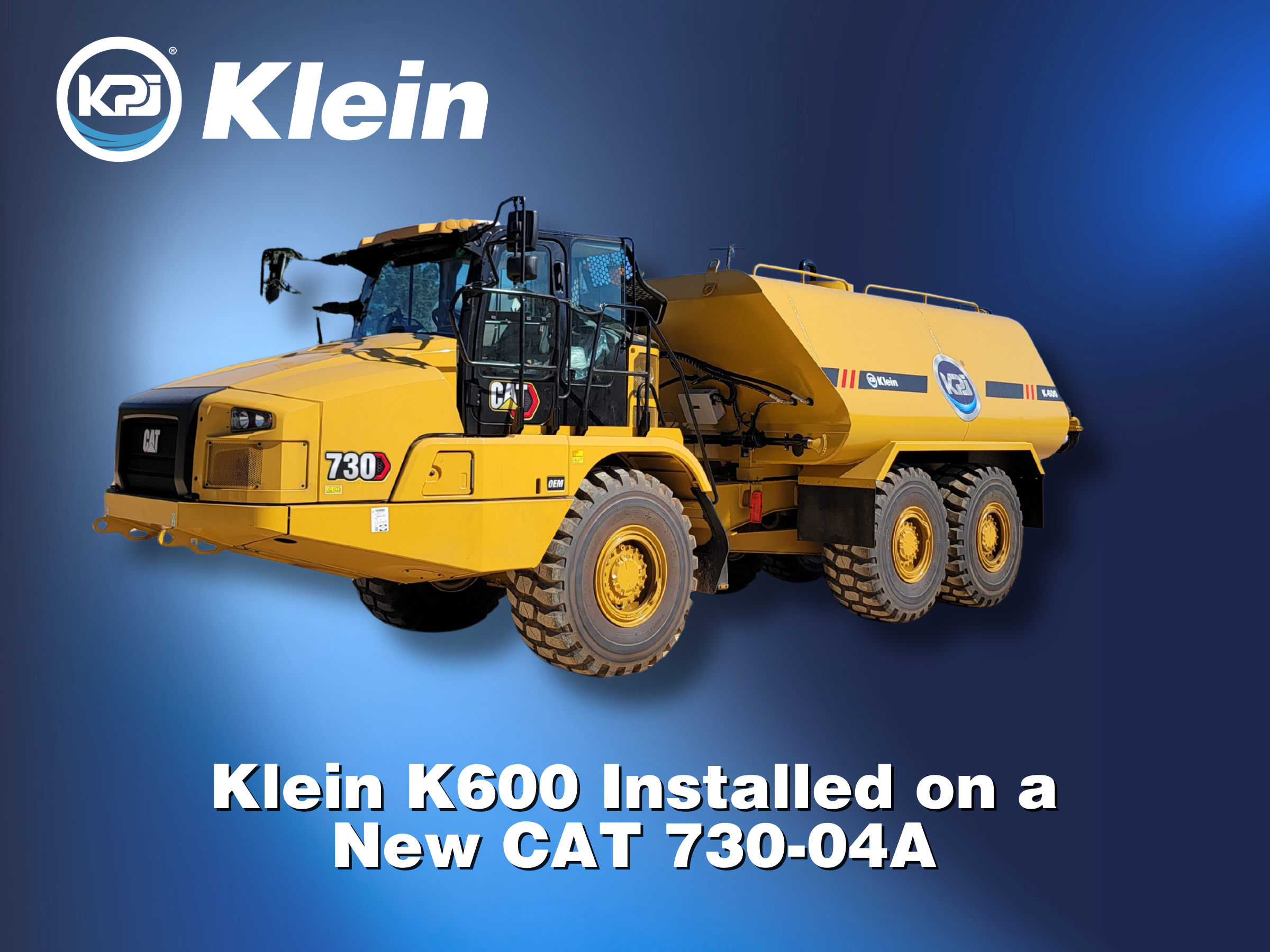 Klein K600 Installed on a New CAT 730-04A