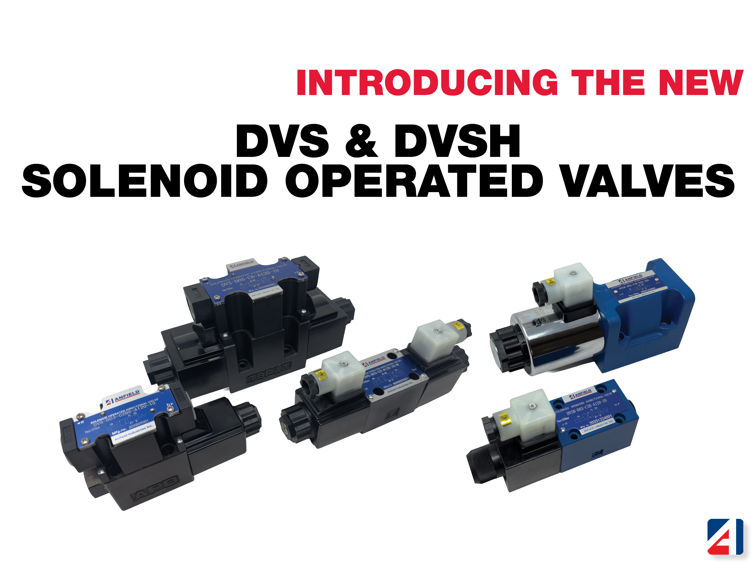 Introducing Anfield's DVS & DVSH Solenoid Operated Valves