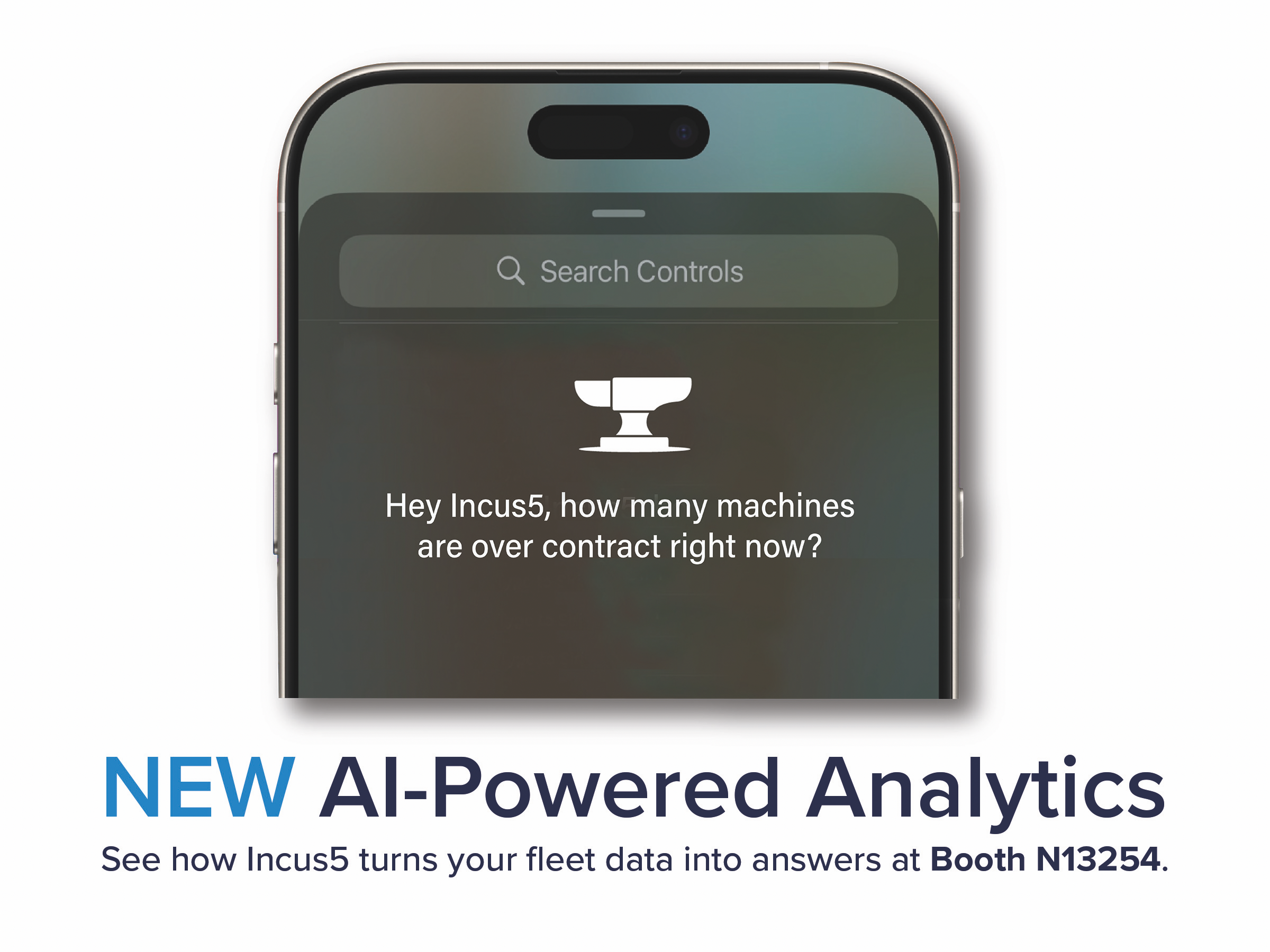 Incus5 New AI-Powered Analytics: Just Ask Your Fleet!