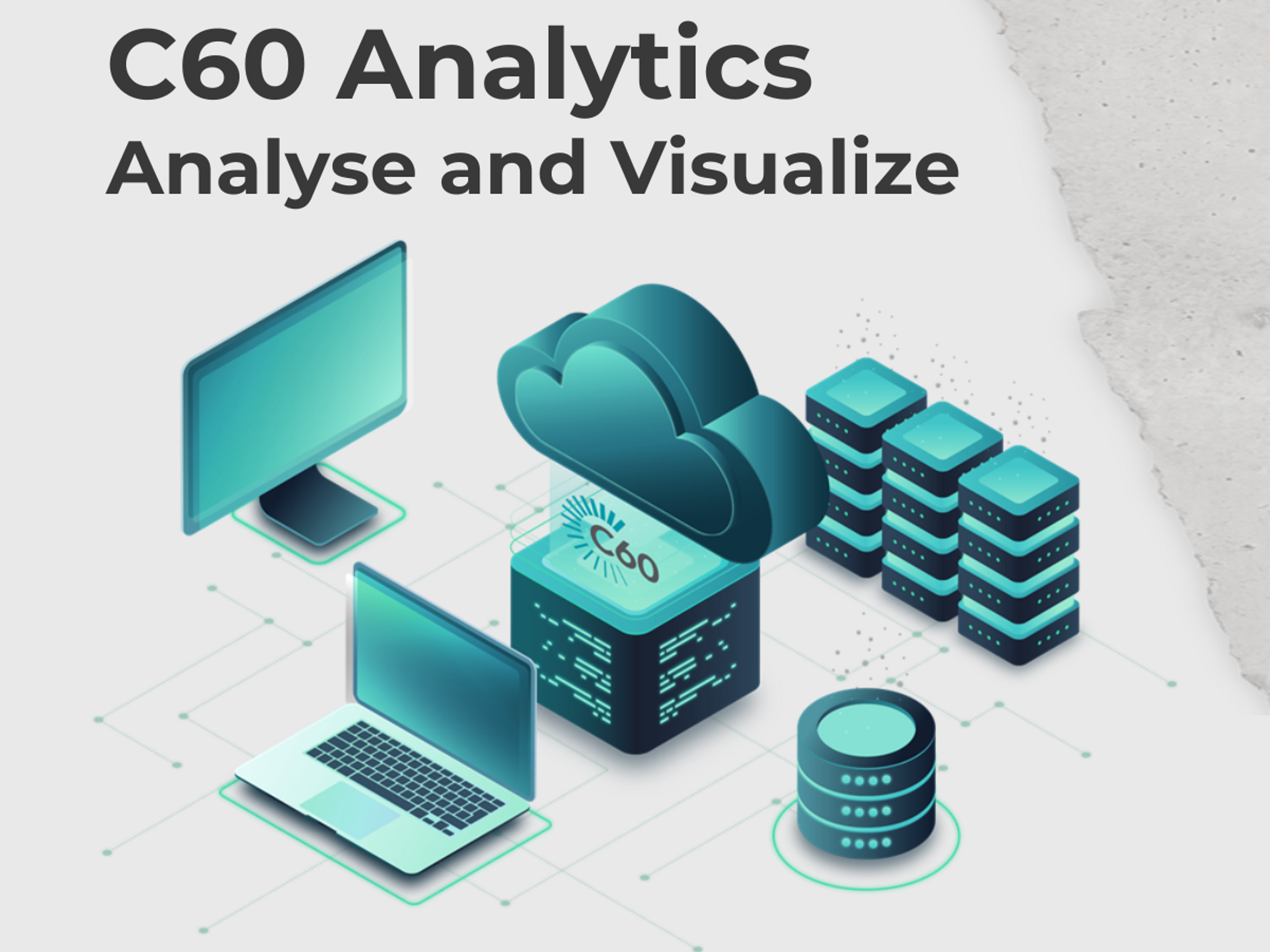 C60 Analytics-The Analytics platform purpose built for RMC