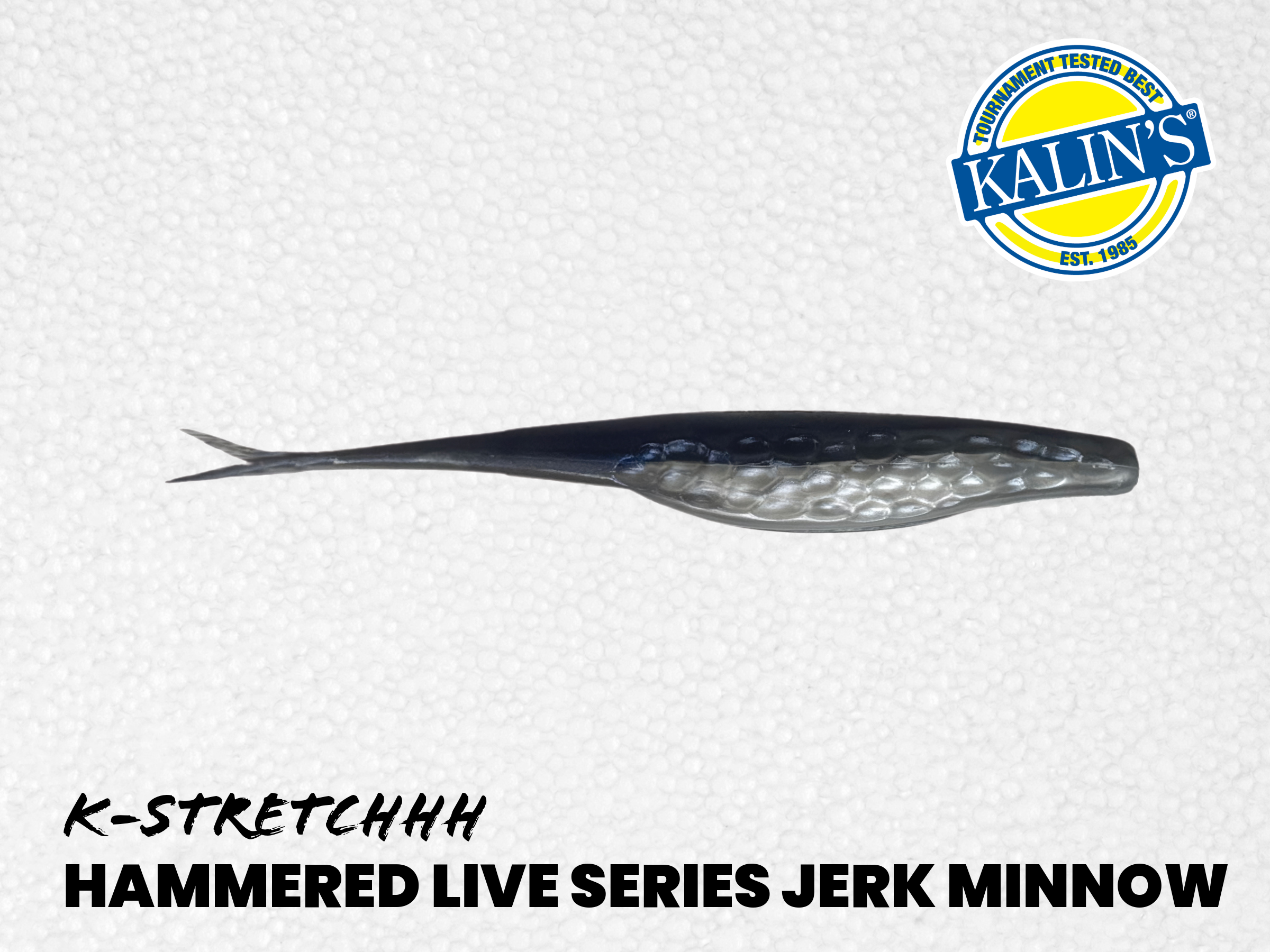 Kalin's K-Stretchhh Hammered Live Series Jerk Minnow