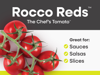 Rocco Reds™: The Chef’s Tomato™