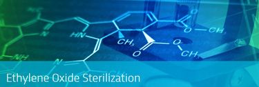 Ethylene Oxide Sterilization