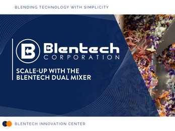 Scale-Up with the Blentech Dual Mixer