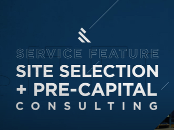 Looking Ahead With Pre-Capital Planning and Site Selection