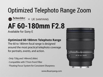 Schneider-Kreuznach x LK SAMYANG AF 60-180mm F2.8 Telephoto Zoom