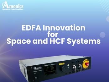 EDFA Innovation for Space & HCF Systems
