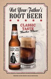 Not Your Father's Root Beer