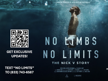 Coming to Theaters! The NickV Story | NO LIMBS NO LIMITS