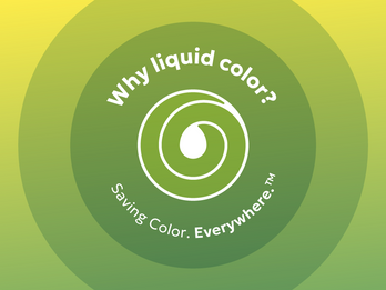 Why Liquid Color?