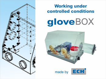GloveBox - Working under controlled conditions