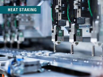Heat Staking - fixing parts by riveting thermoplastics