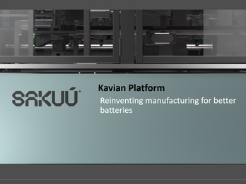Kavian Platform - Reinventing manufacturing for better batteries