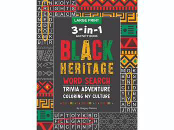 Black Heritage Wordsearch, Trivia, and Coloring My Culture Book!